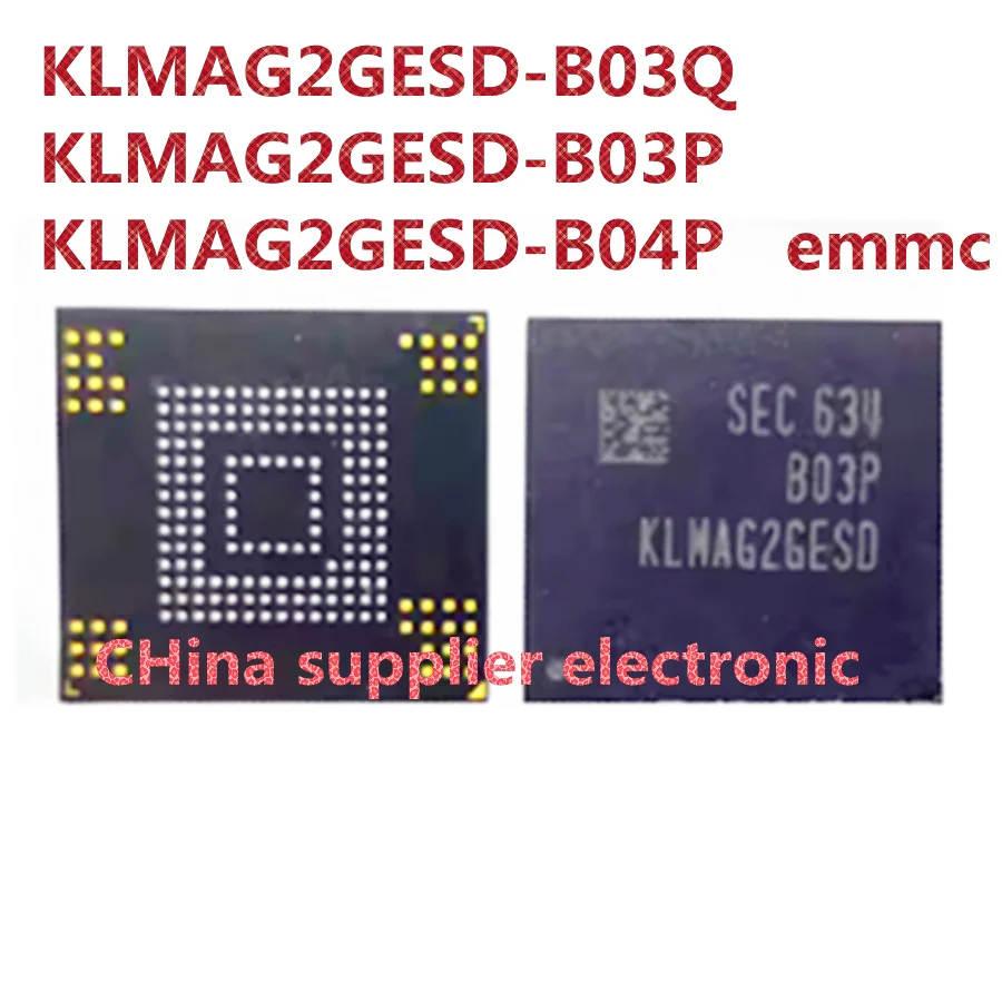 

KLMAG2GESD-B03Q KLMAG2GESD-B03P KLMAG2GESD-B04P suitable for Samsung emmc 153 ball 16G font second-hand plant good ball ic