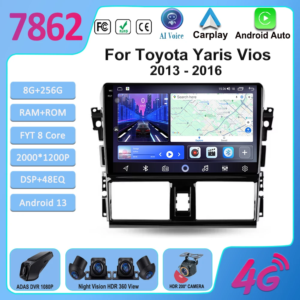 Car Radio Video Multimedia Player Android 13 For TOYOTA YARIS VIOS 2013 - 2016 GPS Navigation WiFi Bluetooth Button Lights WIFI