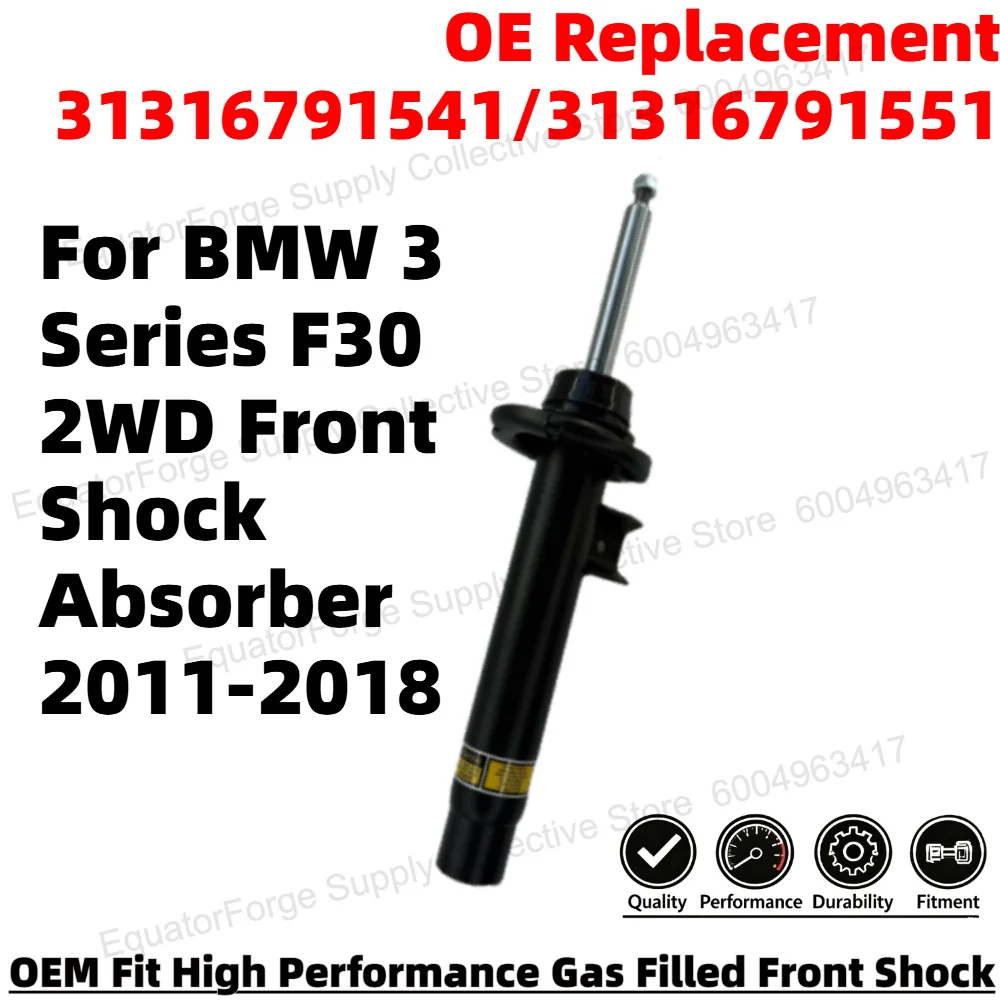 

High Performance Durable Front Shock Absorber for BMW 3 Series F30 2WD Smooth Ride OE Replacement 31316791541/31316791551