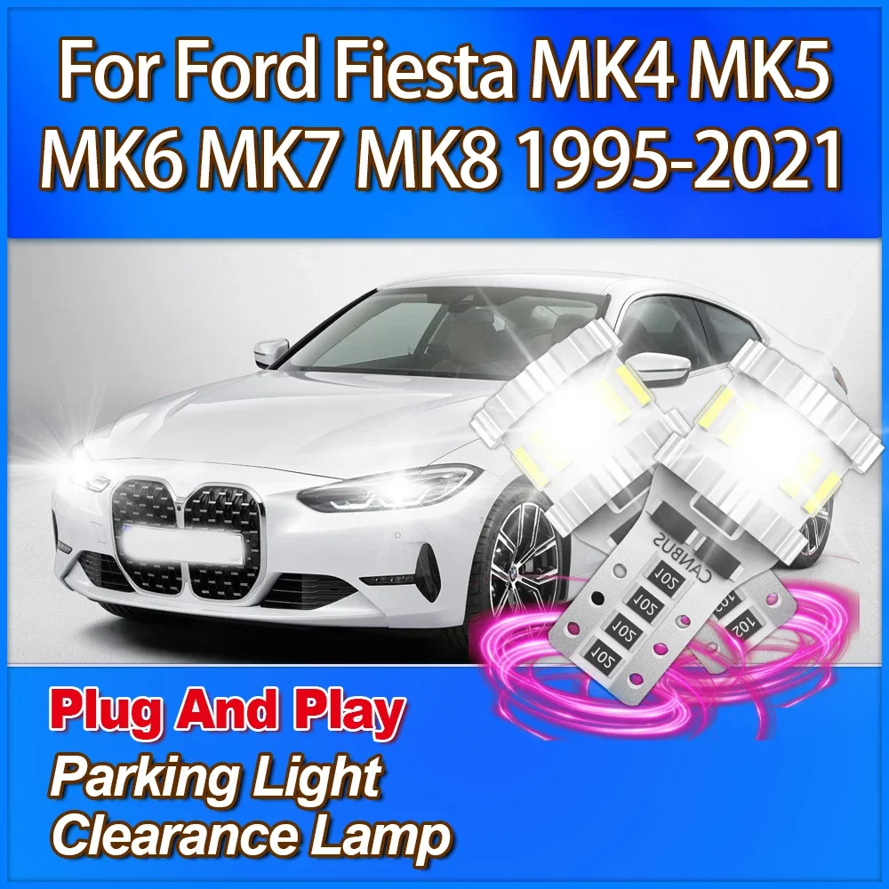 

2X 3400LM T10 W5W 194 168 Parking Light 12V Clearance Lamp 6000K Car Accessories For Ford Fiesta MK4 MK5 MK6 MK7 MK8 1995-2021