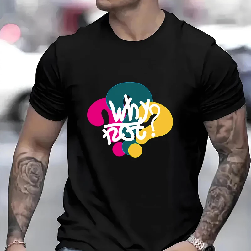 

Personality Creative Pattern Men Women T-shirt "why Not" Letter Print Unisex Shirt Fashion Street Casual Breathable Tee Kawaii