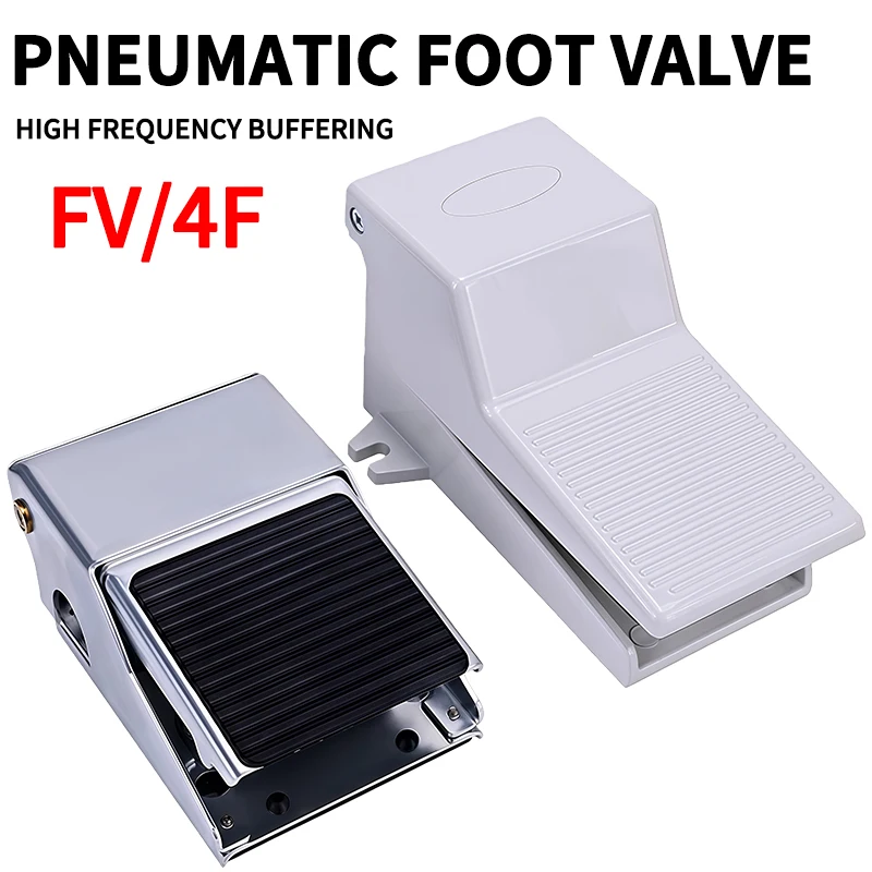 Industrial Pneumatic Foot Pedal Switch: 4F210-08/08L Air Control Valve, FV420 Foot Switch and FV320 Air Cylinder Valve