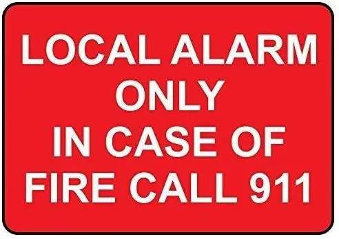 Nuevo Letrero Metálico de Aluminio, Letrero Blanco con la Frase 'Alarma Local Solo en Caso de Incendio, Llamar al 911', Placa Metálica de 8x12 Pulgadas