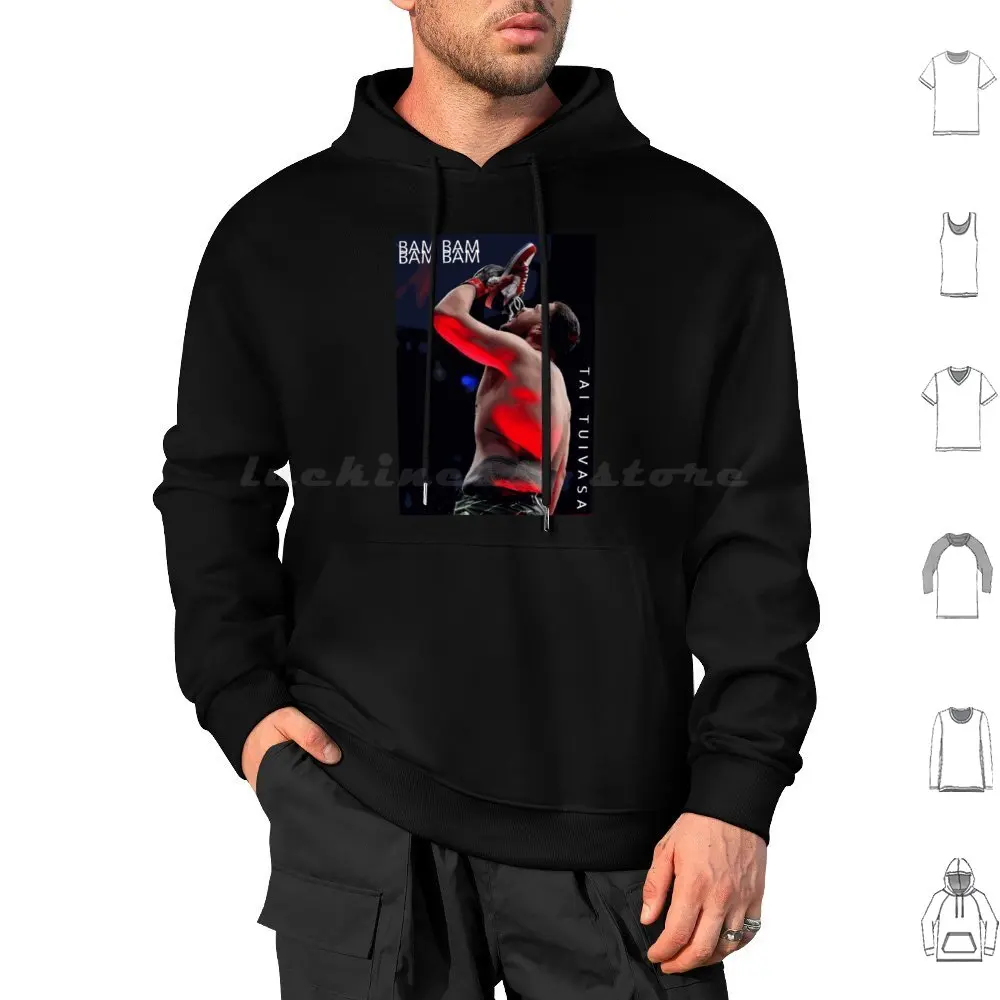 Tai Tuivasa Hoodies Long Sleeve Tai Tai Boxer Boxing Bam Bam Tai Tuivasa Men Boxer Tai Tuivasa Fighter Fighter