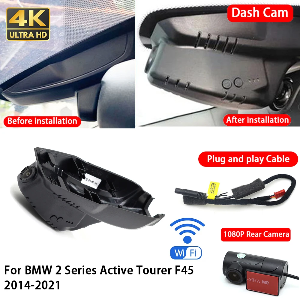 for BMW 2 Series Active Tourer F45 2014-2021 4K Dash Cam Front Rear Car Camera Wifi Plug & Play Video Recorder Loop Recording
