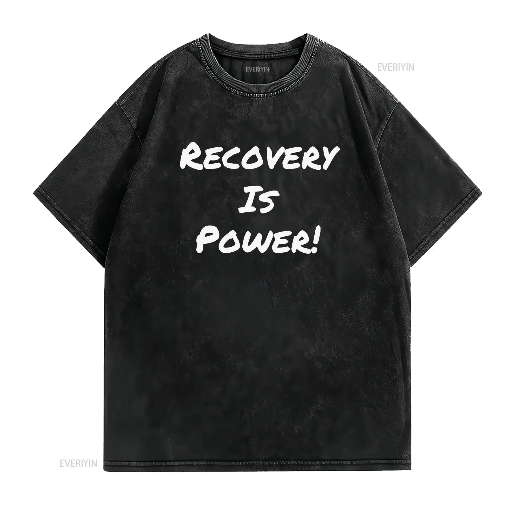 Recovery Is Power T Shirt Drug Sobriety Addiction NA AA 12 Steps Sober vintage Washed Stylish Slightly Unisex Soft graphic