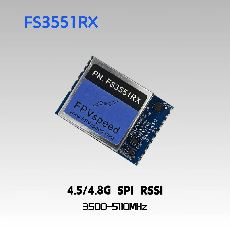 FS3551RX 3500-5110MHz SPI RSSI 4.5G 5G 4.8GHz VRX FPVspeed Wireless video receiver module