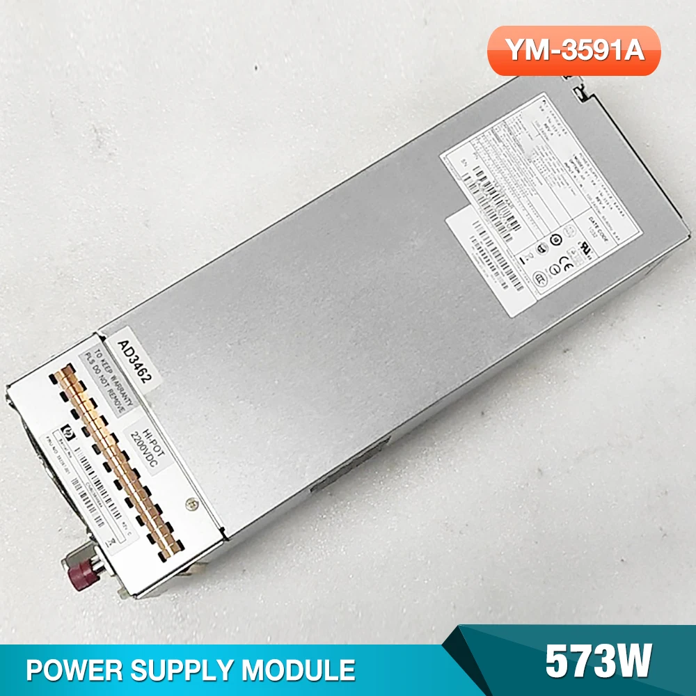 

573W For HP P2000 G3 MSA2000 Server Power Supply YM-3591A YM-3591AAR 81-00000063