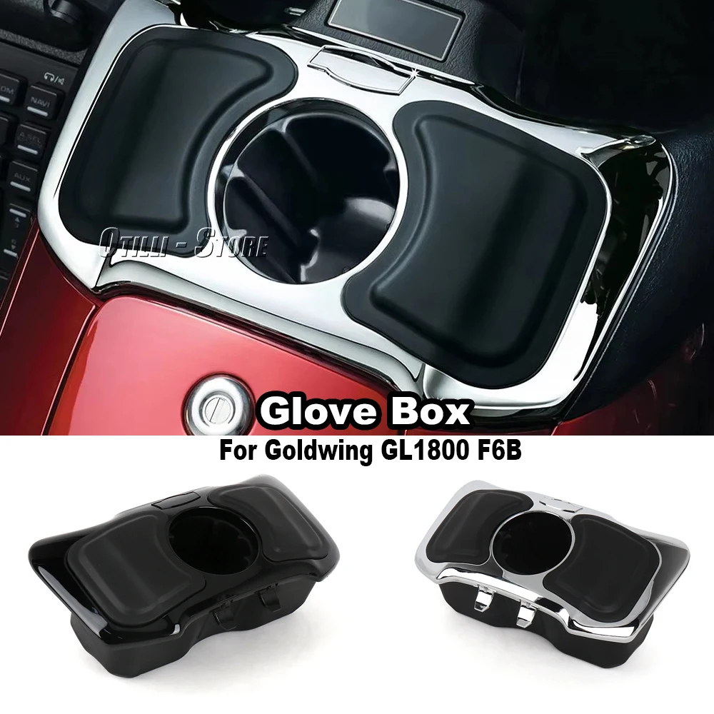 

﻿ For Honda Goldwing GL 1800 GL1800 Gold Wing F6B 2012-2017 Motorcycle Accessories Black and Chrome Glove Box Cubby Cup Holder