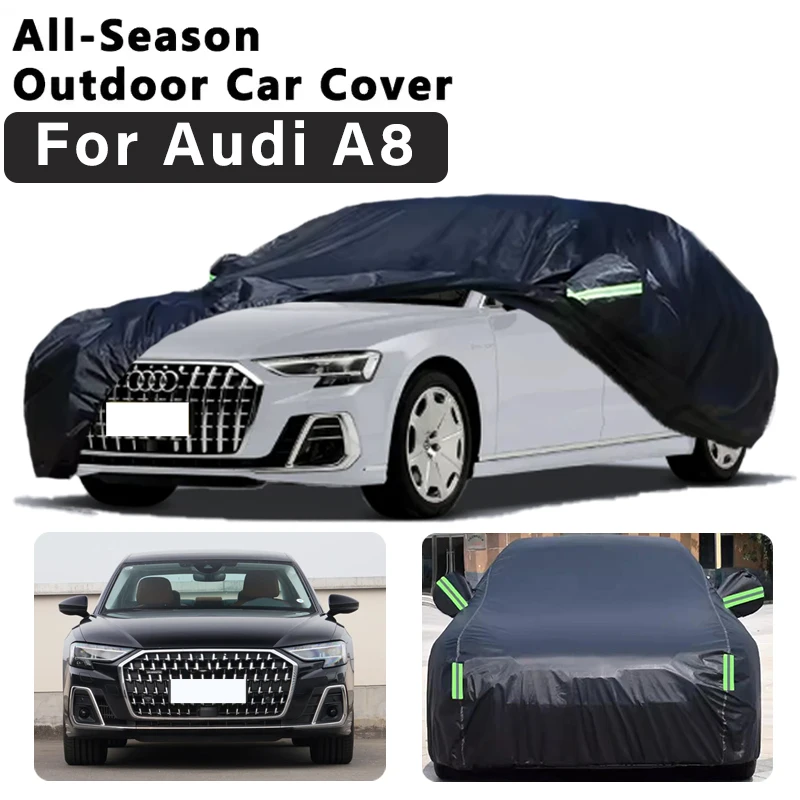 

For Audi A8 Full Car Cover Outdoor Sun Uv Protection Dust Rain Snow Protective Anti-hail Black Auto Cover Car Accessories