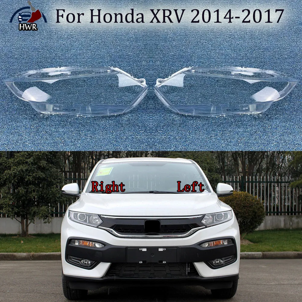 

For Honda XRV 2014 2015 2016 2017 Front Headlamp Cover Transparent Lampshades Lamp Shell Masks Headlight Shade Lens Plexiglass