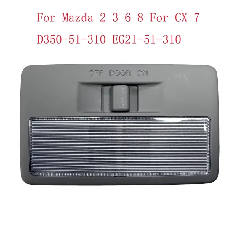 For Mazda 2 3 6 8 CX-7 D350-51-310 EG21-51-310 Interior Dome Reading Light Auto Ceiling Lamp Car Accessories
