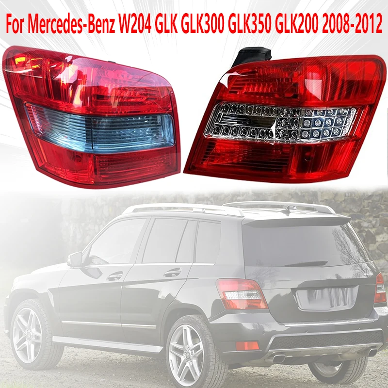 For Mercedes-Benz W204 GLK GLK300 GLK350 GLK200 2008-2012 Rear Tail Light Turn Signal Light Brake Warning Light Reversing Light