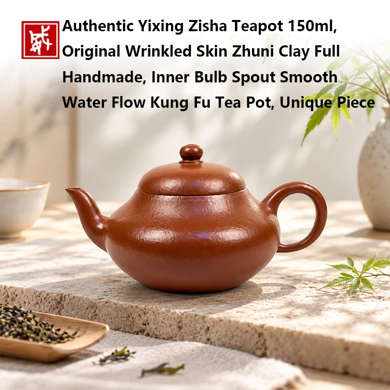 Authentic Yixing Zisha Teapot 150ml, Original Wrinkled Skin Zhuni Clay Full Handmade, Inner Bulb Spout Smooth Water Flow Kung Fu
