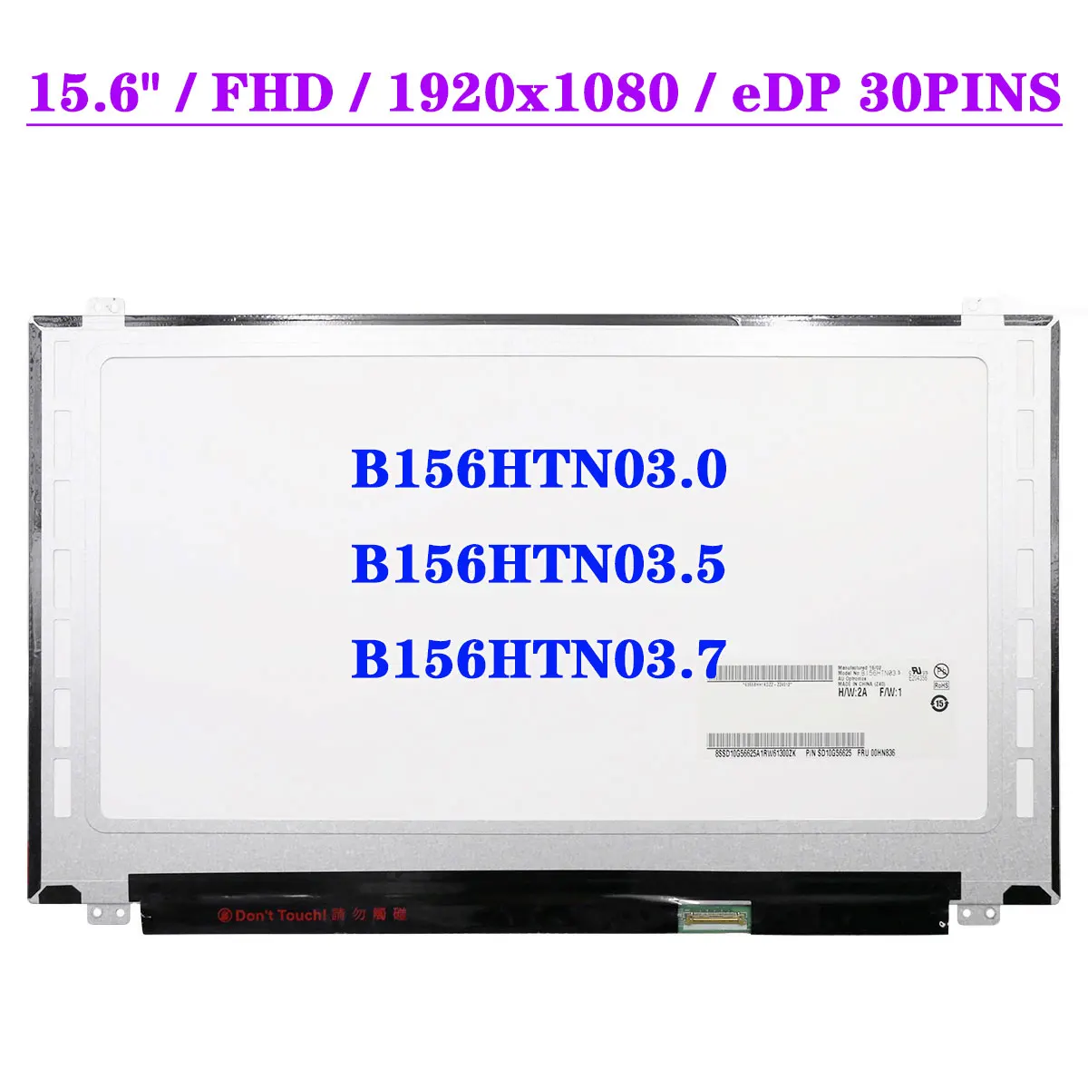 15.6 Inch FHD Laptop LCD Screen B156HTN03.0 Fit B156HTN03.5 B156HTN03.7 EDP 30pin 1920x1080 Display Matrix Panel