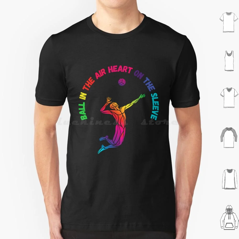 A Gift For Volleyball Players-Ball In The Air , Heart On The Sleeve T Shirt Cotton Men Women DIY Print Volleyball Sports Anime