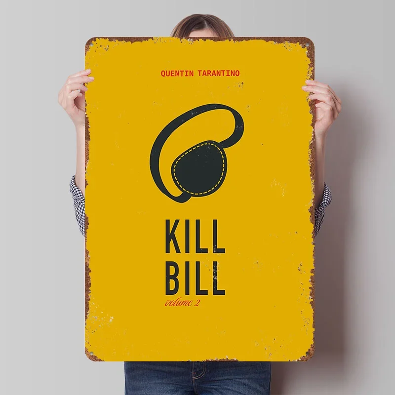 Kill Bill Poster Customized Wall Art Vintage Metal Signs Retro Tin Plaque for Man Cave Interior Decoration Living Room Decor Men
