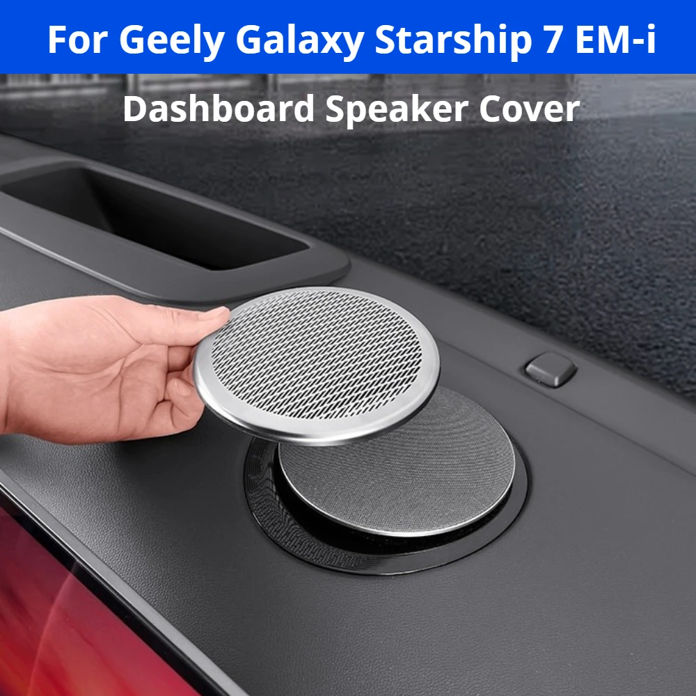 Para Geely Galaxy Starship 7 EM-i: Rejilla de Altavoz para el Tablero, Marco de Audio, Cubierta Protectora Metálica para el Acabado Interior