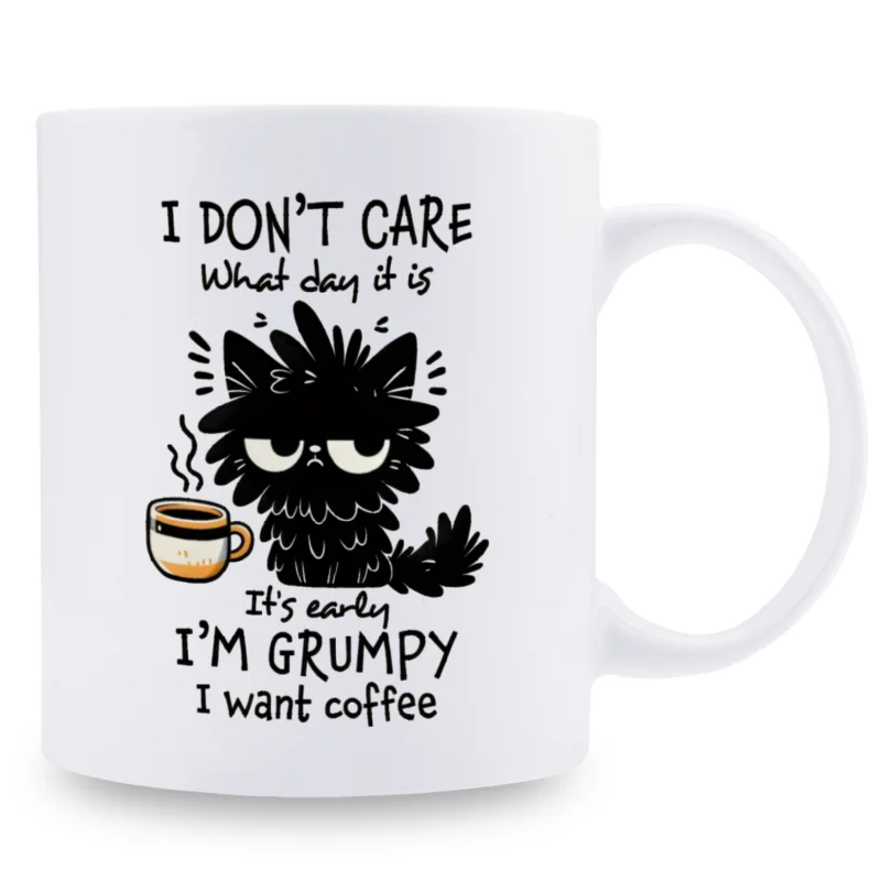 

1pc Funny Ceramic Coffee Mug - "I Don't Care What Day It Is, I’m Grumpy, I Want Coffee" - 11oz White Mug with Cat Illustration,