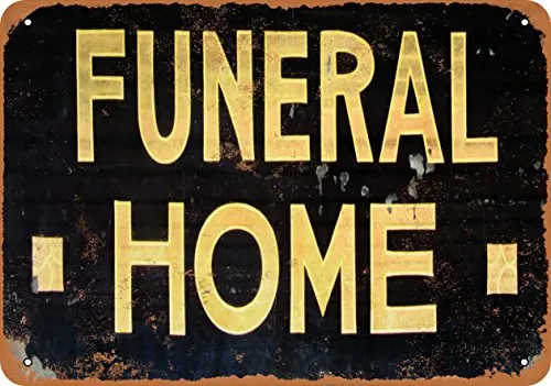 Wall-Color  Metal Sign - Funeral Home - Vintage Look