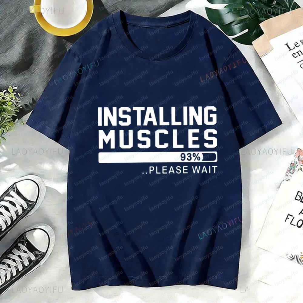 Installing Muscles Women T-Shirt Cotton Harajuku Short Sleeve O-Neck Casual Fashion Tee for Her Gym Workout Gift Clothes