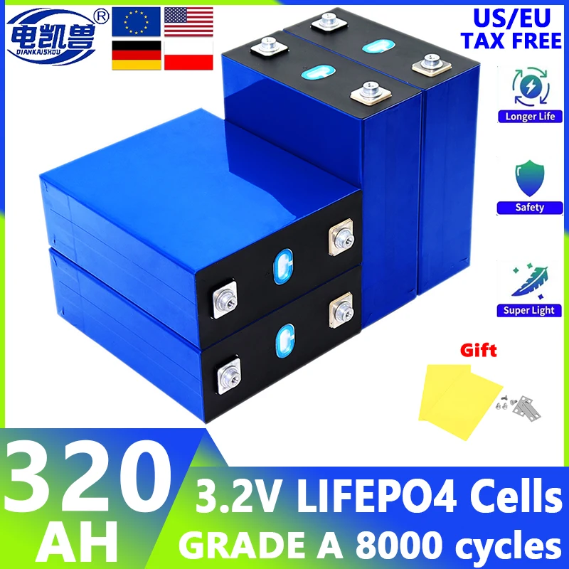 Grade A 3.2V 320Ah Lifepo4 Battery 8000 Cycles Rechargeable Batteries DIY 12V 24V 48V RV EV Boat Yacht Vans Cells Pack Tax free