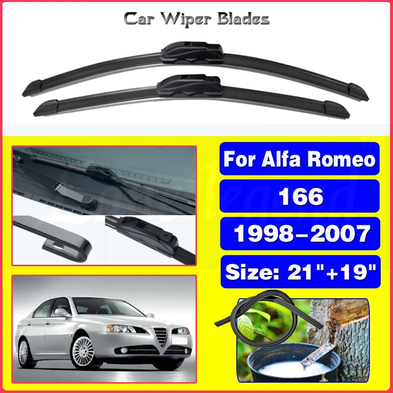 

For Alfa Romeo 166 1998 - 2007 Car Wiper Blade Front Window Windscreen Windshield Wipers Blades J hook Auto Accessories 21"+19"