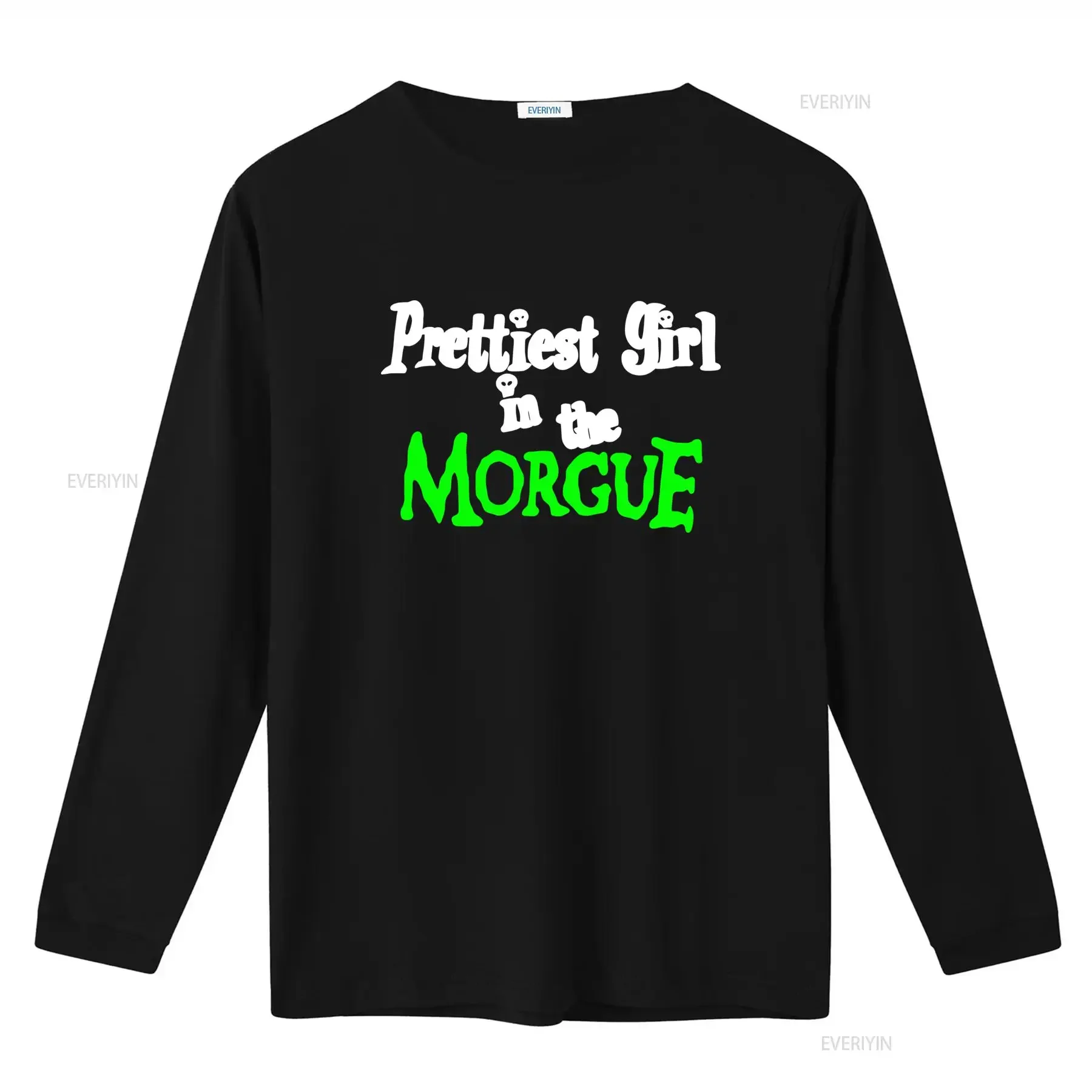 Coolest Prettiest Girl in the Morgue T Shirt for Fashion Forward Youths vintage Washed Stylish Comfortable