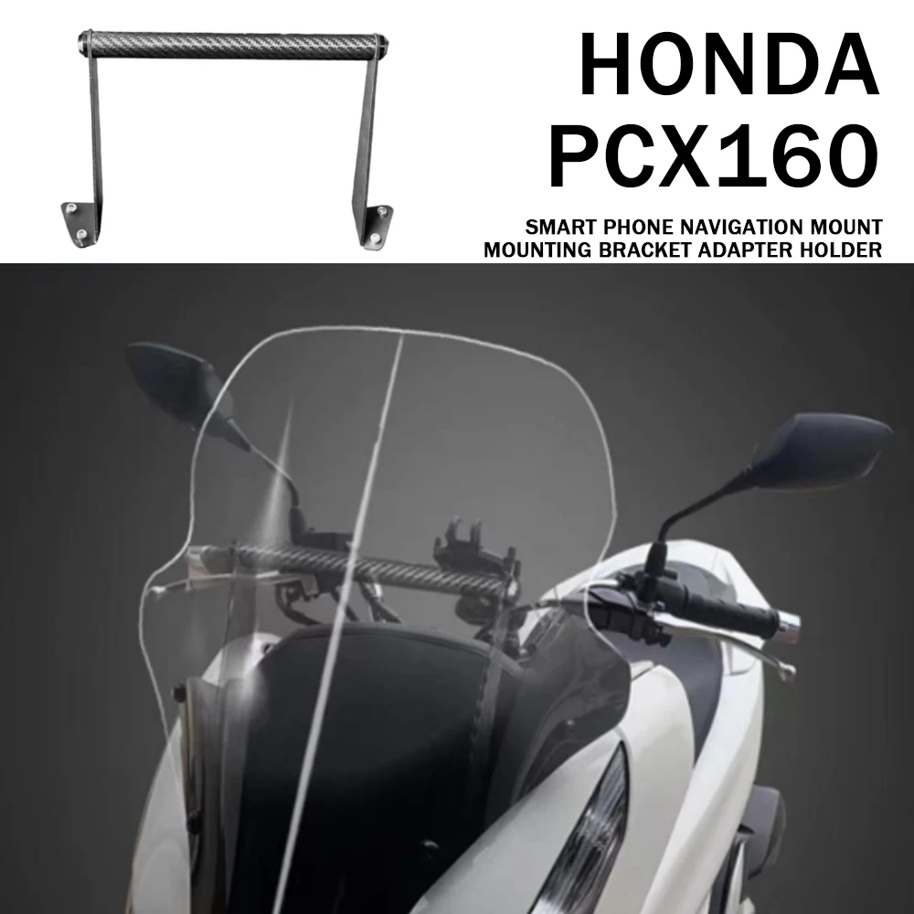 

For Honda PCX160 PCX 160 GPS Smart Phone Navigation Mount Mounting Bracket Adapter Holder FIT Honda PCX160