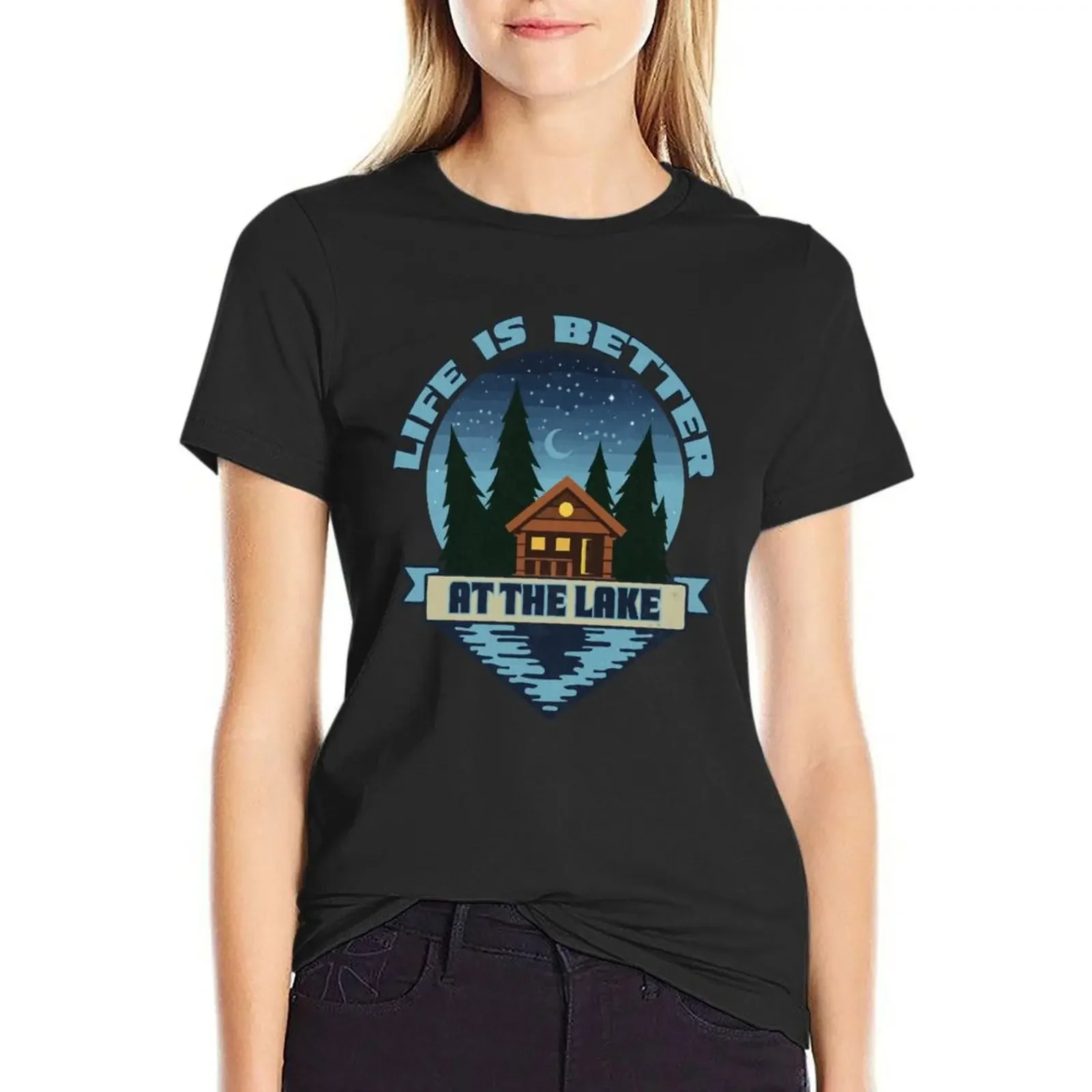 

Life is better at the lake T-Shirt plus sizes graphics lady clothes workout t shirts for Women