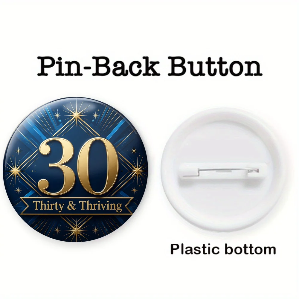 1pc, Classic 30 Thirty Thriving Celebration Brooch Pin, Round plastic button design, Round 44mm, Adds a cute touch to everyday o