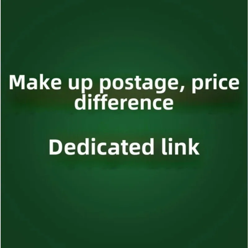 

Shipping link, make up the difference.2
