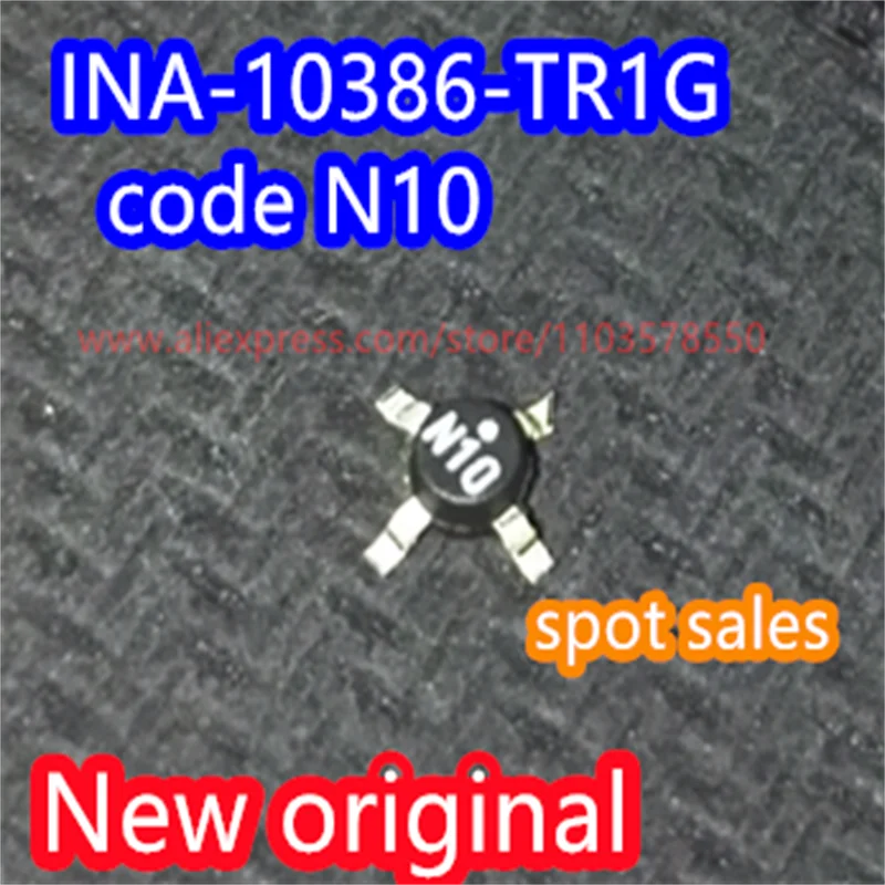 （10PCS） 100% New original INA-10386-TR1G code N10 SMT-86 microwave RF amplifier chip INA-10386 INA10386