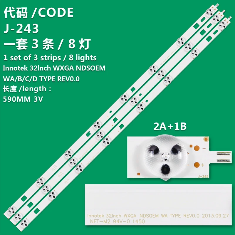 

Kit 3 LED Backlight for Sony KDL-32R415B KDL-32R433B 32R435B KDL-32R410B 32R420A KDL-32R430B LG INNOTEK 32 inch WXGA NDSOEM WAWB