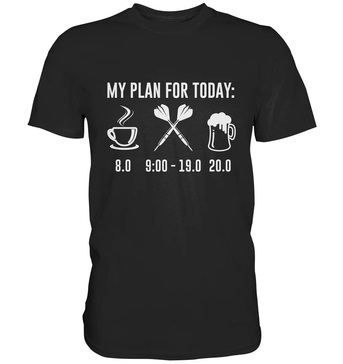 T Shirt Dart Daily Schedule Darts Dartboard Bullseye Ideas Premium