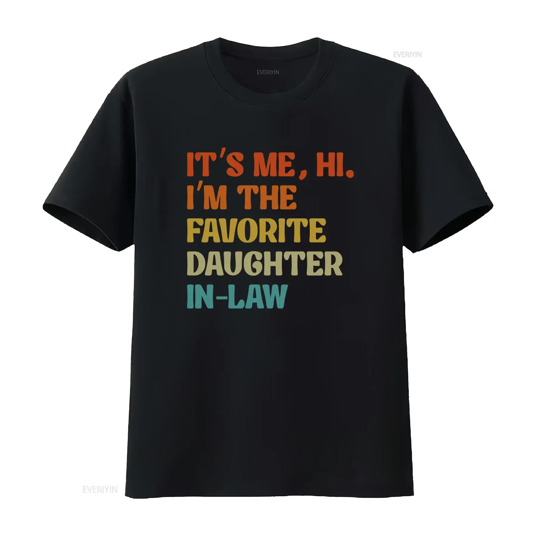 Favorite Daughter in Law T Shirt Funny for Child vintage Washed Unisex Breathable Soft Stretched Comfortable streetwear Stylish