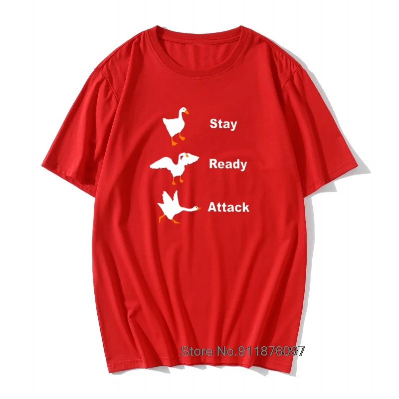 Stay Ready Attack Goose T Shirt Men's Funny Tops T Shirt Untitled Goose Game Tee Shirt Camisas Happy New Year Graphic Shirt