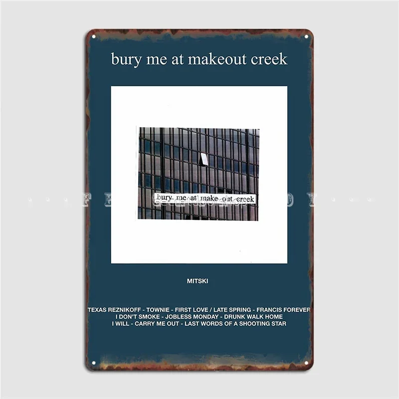 Mitski Bury Me At Makeout Creek Poster Metal Plaque Cinema Garage Home Create Plates Tin Sign Poster
