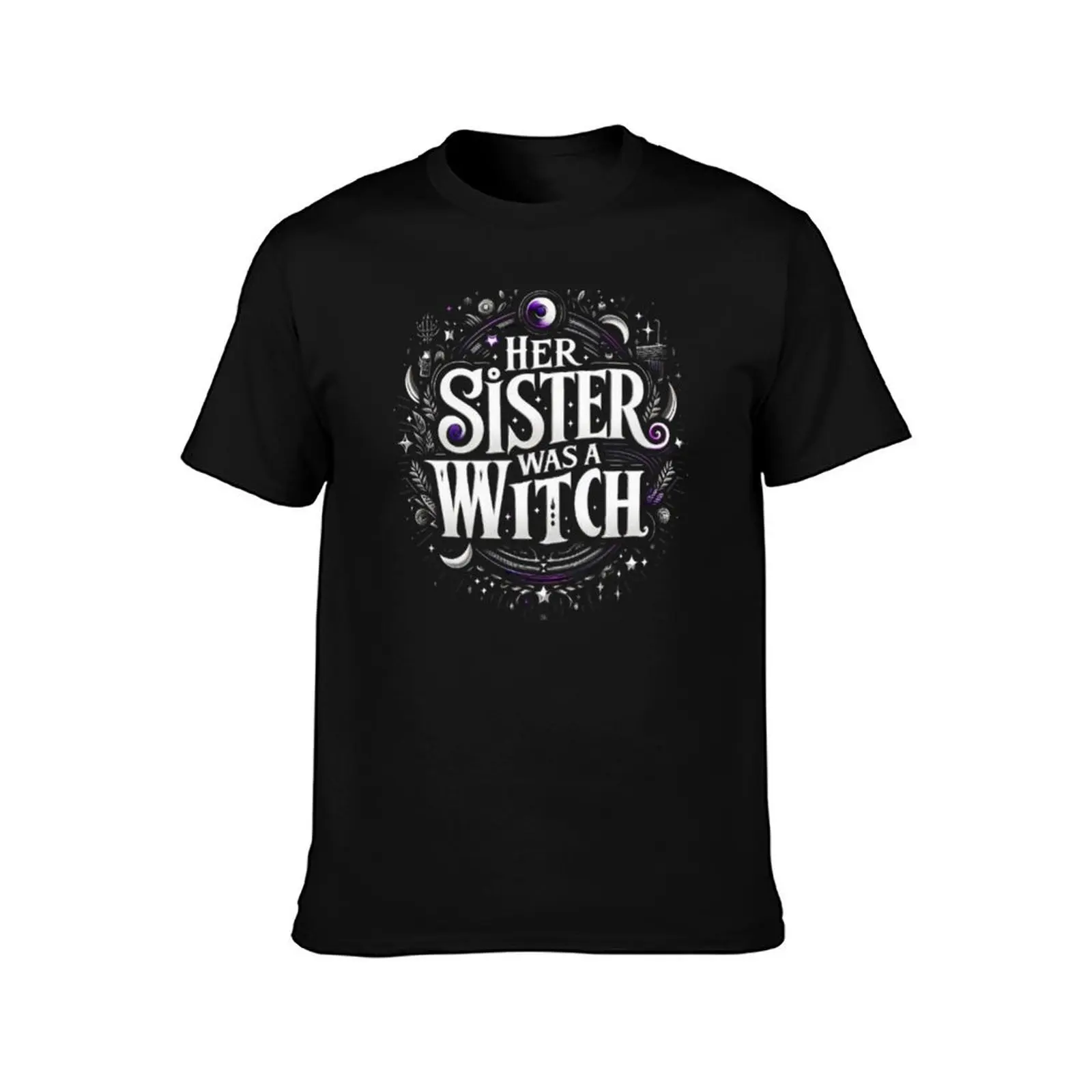 her sister was a witch,wicked witch T-Shirt Outdoor Sports Short Sleeve Top T-Shirt
