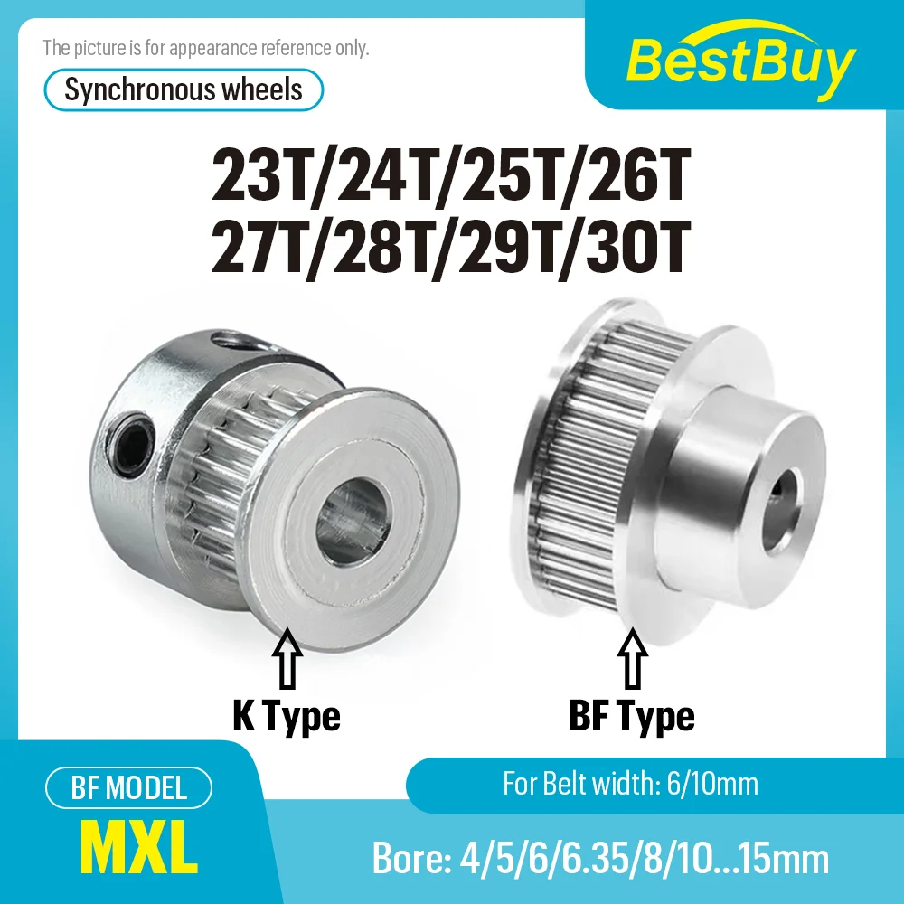 23T/24T/25T/26T/27T/28T/29T/30T Synchronous Wheels Bore 4/5/6-15mm Alloy Wheels BF Shape Match With Width 6/10mm MXL Timing Belt