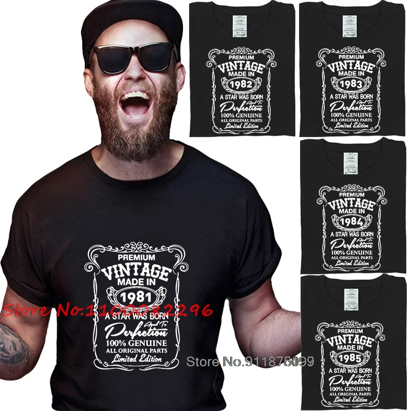 1981 1982 1983 1984 1985 Funny T-shirt O-Neck 37-41 Year Old Gifts Idea Men's 100% Cotton Tee-Shirts Brithday Vintage Print Tees