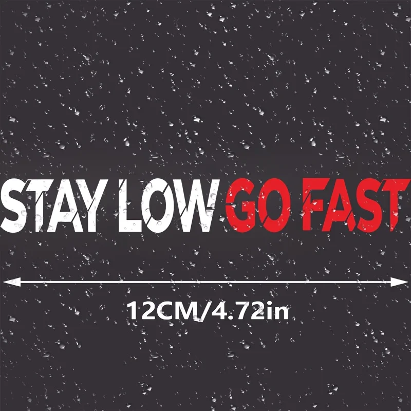 Racing Quote Sticker Set 2PCS Stay Low Go Fast Matte Vinyl Decal Car Windshield Wiper Body Decor