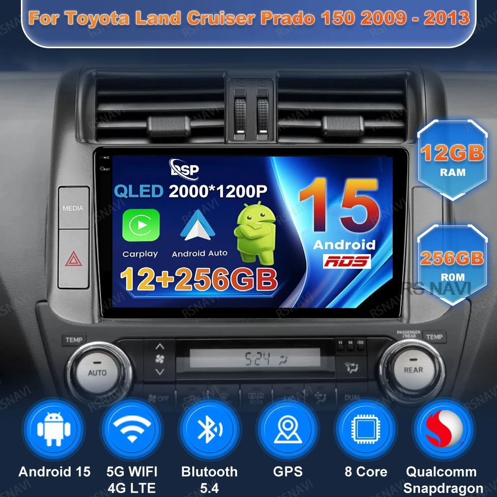Android 15 Car Radio For Toyota Land Cruiser Prado 150 2013 - 2017 BT Stereo 5G WIFI Navigation WIFI+ 4G LTE Qualcomm Head Unit