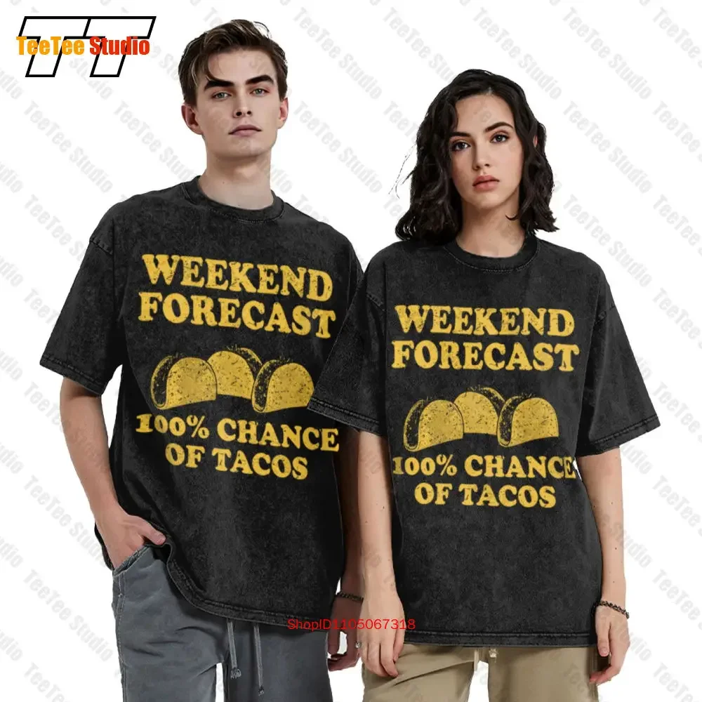 Weekend Forecast Chance Of Tacos Mexican Vintage Oversized T-Shirt ITMI