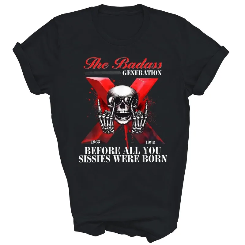 Funny Gen X The Last Great Generation Men's T Shirt Women Tee Spring Summer Humor Novelty Streetwear Oversized Cotton Loose Top