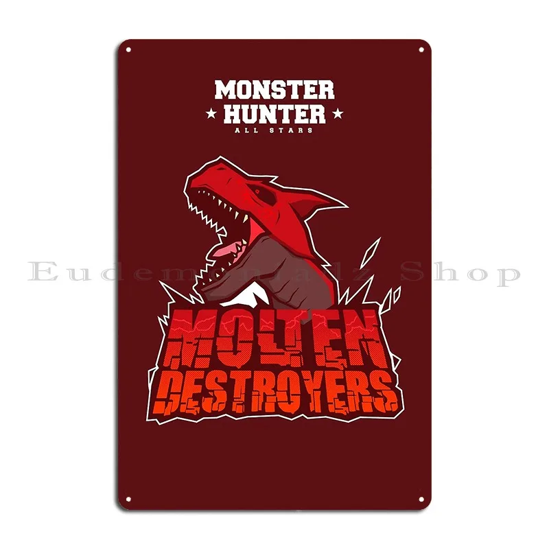 Monster Hunter All Stars Molten Destroyers Metal Sign Poster Home Customized Living Room Cinema Cinema Tin Sign Poster