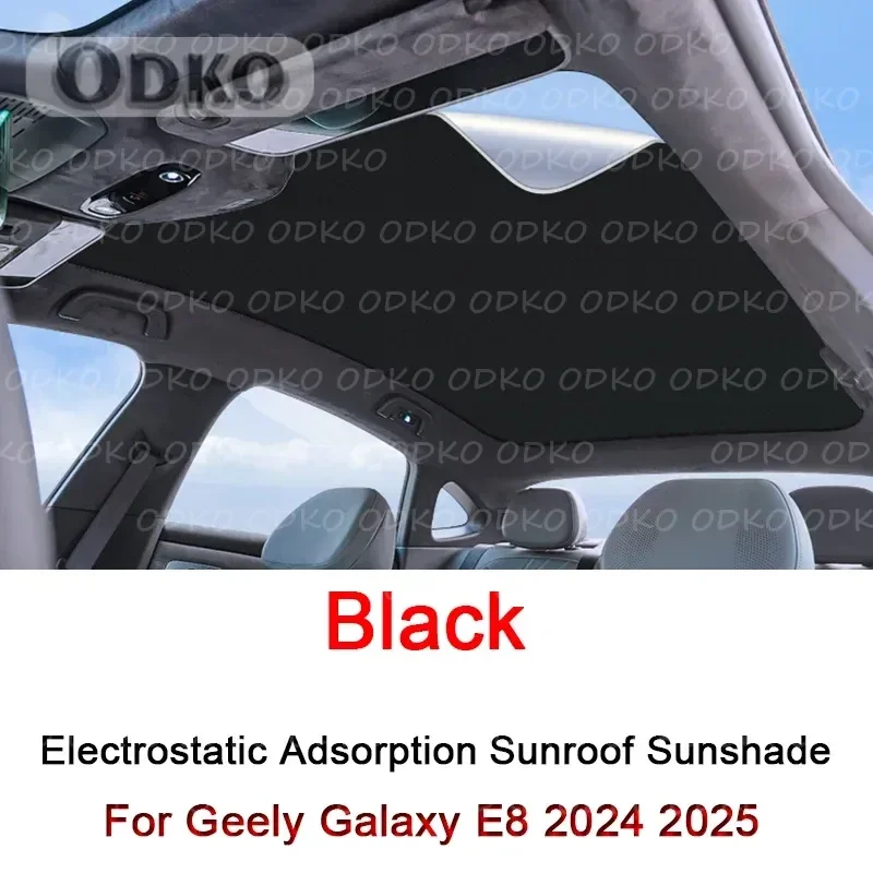 

Car Electrostatic Adsorption Sunroof Sunshade Covers For Geely Galaxy E8 2024 2025 Heat Insulation Skylight Sticker Accessory