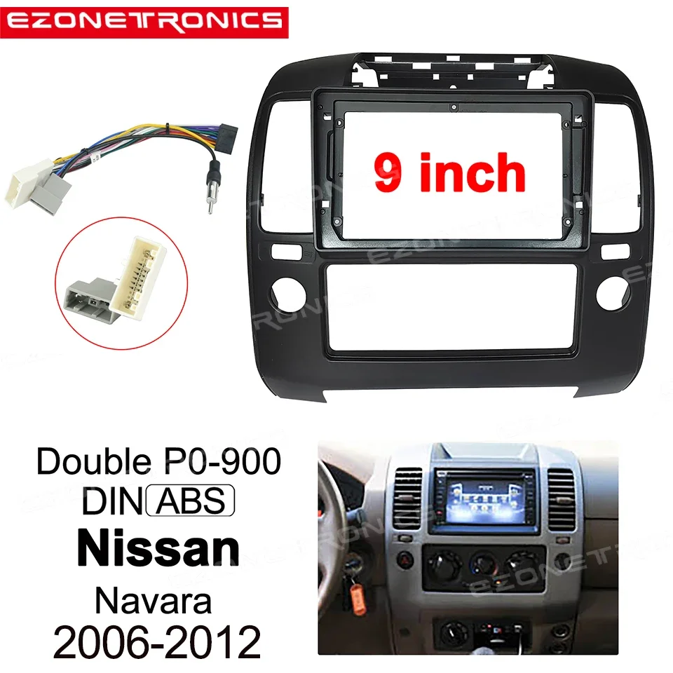 1/2Din Car DVD Only Frame Audio Fitting Adaptor Dash Trim Facia Panel 9 inch For Nissan Navara 2006-2012 Double Radio Player