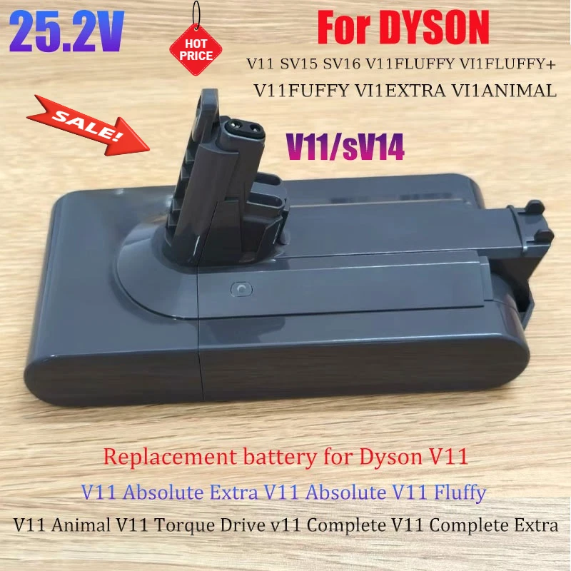 

25.2V 9800mAh SV14 Battery Lithium Li-ion Vacuum Cleaner Rechargeable Battery for Dyson V11 Absolute V11 Animal SV15 970145-02