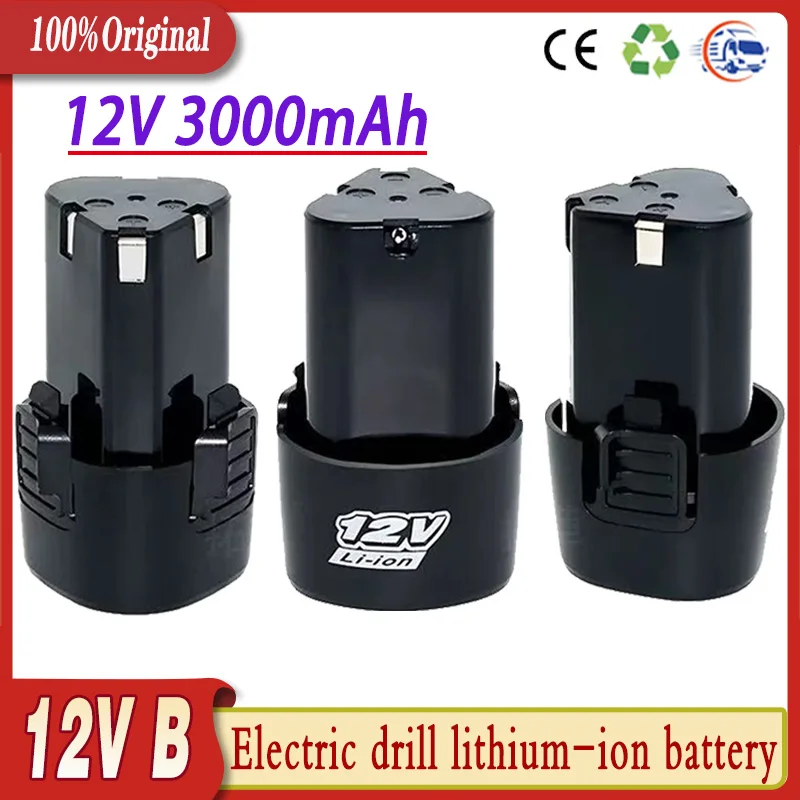

12V B 3000mAh Universal Rechargeable Lithium Battery for Electric Screwdrivers Mini Angle Grinders and Other Power Tools